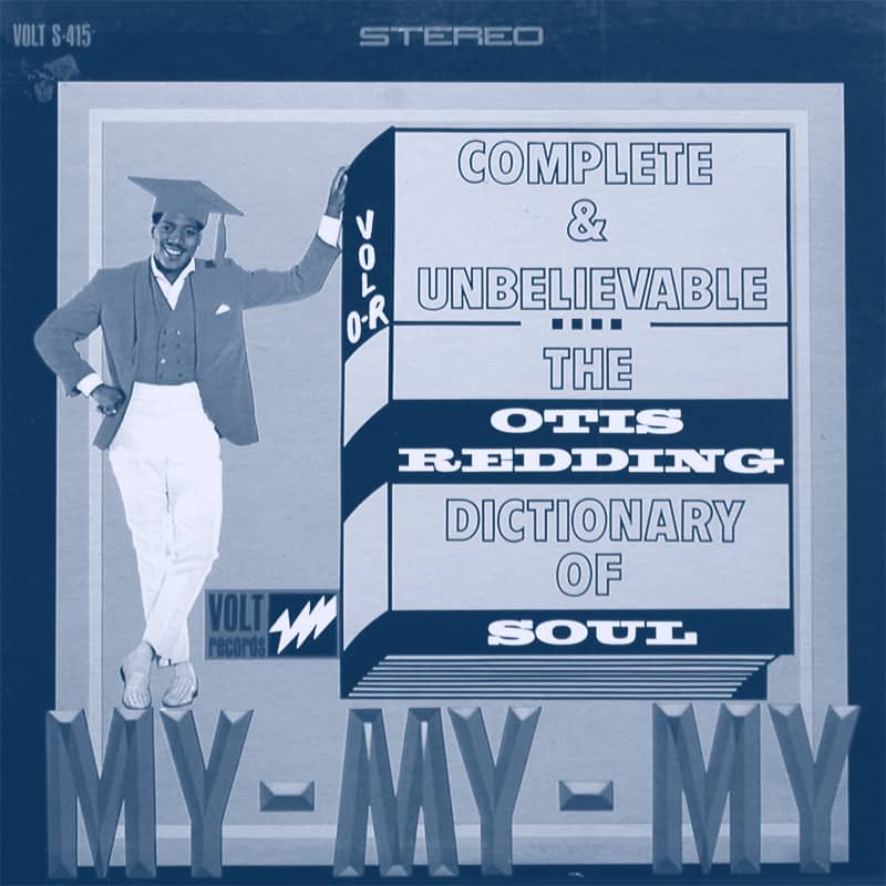 Complete & Unbelievable: The Otis Redding Dictionary of Soul album